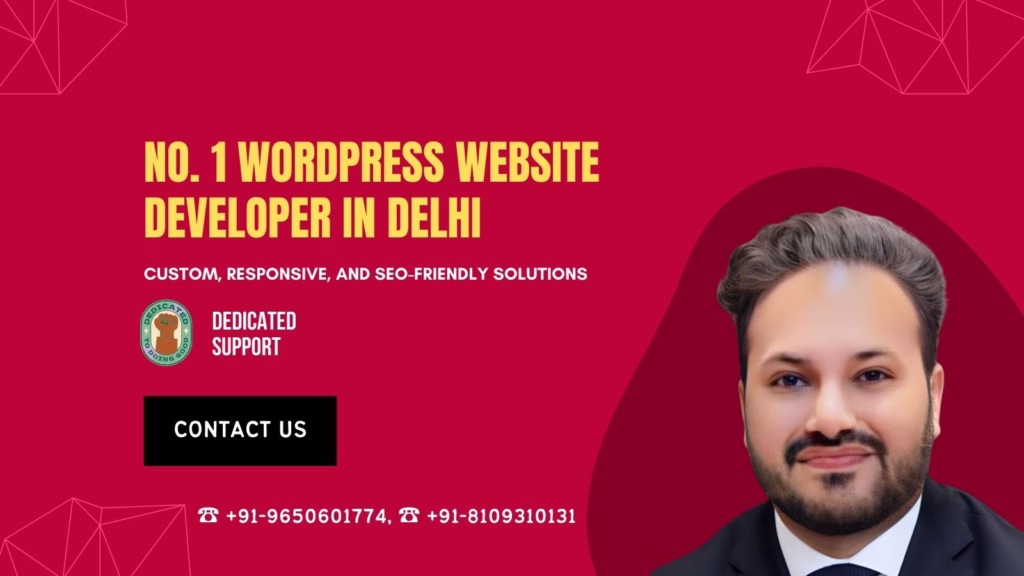 Best WORDPRESS WEBSITE DEVELOPER Im Delhi