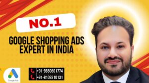 Best Google Shopping Ads Expert In India